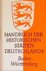 ISBN 9783520276025: Handbuch der historischen Stätten Deutschlands - Band 6: Baden-Württemberg.