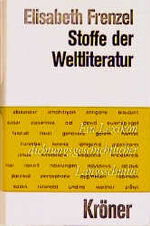 Elisabeth Frenzel: Stoffe der Weltlitera