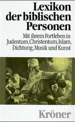 ISBN 9783520460011: Lexikon der biblischen Personen.
