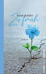 ISBN 9783520771056: Zu Früh