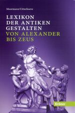 ISBN 9783520806017: Lexikon der antiken Gestalten – von Alexander bis Zeus