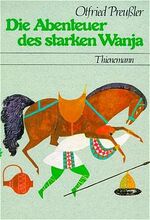 ISBN 9783522134002: Die Abenteuer des starken Wanja