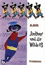 ISBN 9783522149907: Jim Knopf und die Wilde 13