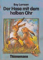 ISBN 9783522150804: Der Hase mit dem halben Ohr