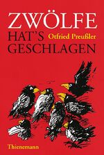 ISBN 9783522161008: Zwölfe hat's geschlagen