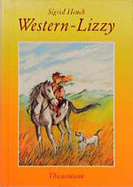 ISBN 9783522168229: Western-Lizzy [Gebundene Ausgabe]