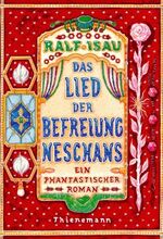 ISBN 9783522169455: Das Lied der Befreiung Neschans