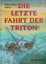 ISBN 9783522169509: Die letzte Fahrt der Triton