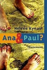 BUCH - Kynast, Helene: Ana & Paul? BUCH - Kynast, Helene: Ana & Paul?