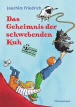 ISBN 9783522174671: Das Geheimnis der schwebenden Kuh