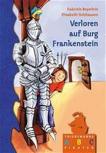 ISBN 9783522174794: Verloren auf Burg Frankenstein