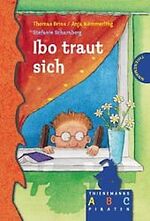 ISBN 9783522175470: Ibo traut sich (Thienemanns ABC-Piraten)