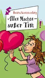 ISBN 9783522175630: Alles Machos – außer Tim