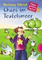 ISBN 9783522175906: Chaos im Teufelsmoor. Flippis geheimes Tagebuch Ullrich, Hortense and Tust, Dorothea