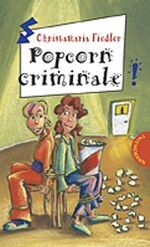 ISBN 9783522176354: Popcorn criminale