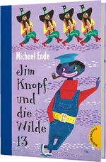 ISBN 9783522176514: Jim Knopf: Jim Knopf und die Wilde 13