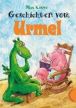 ISBN 9783522176545: Urmel: Geschichten vom Urmel