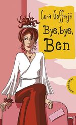 ISBN 9783522177788: Bye, bye, Ben (a)