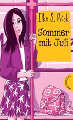 ISBN 9783522178082: Sommer mit Juli