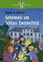 ISBN 9783522178785: Geheimnis um Schloss Zwiebelfeld