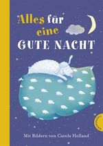 ISBN 9783522179553: Alles für eine gute Nacht