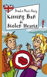 ISBN 9783522179751: Kissing Ban & Stolen Hearts