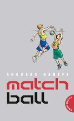 ISBN 9783522180047: Matchball