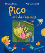 ISBN 9783522180542: Pico und die Feenfalle