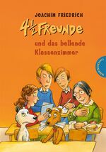 ISBN 9783522180924: 4 1/2 Freunde, Band 14: 4 1/2 Freunde und das bellende Klassenzimmer