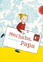 ISBN 9783522180931: Merhaba, Papa