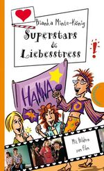 ISBN 9783522181198: Superstars & Liebesstress - Mit Filmbildern und Autogrammkarte