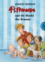 ISBN 9783522182171: 4 1/2 Freunde, Band 15: 4 1/2 Freunde und die Windel des Grauens