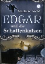 ISBN 9783522183284: Edgar und die Schattenkatzen