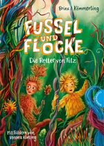 ISBN 9783522184595: Fussel und Flocke - Die Retter von Filz
