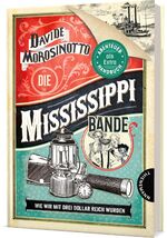 Davide Morosinotto: Die Mississippi-Band Davide Morosinotto: Die Mississippi-Band