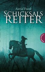 ISBN 9783522201025: Schicksalsreiter