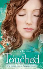 ISBN 9783522201650: Touched - Die Schatten der Vergangenheit - bk238