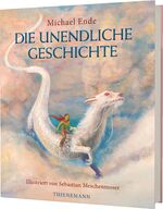 ISBN 9783522202503: Die unendliche Geschichte – Farbig illustrierte Schmuckausgabe