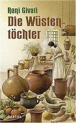 ISBN 9783522300063: Die Wüstentöchter