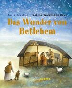 ISBN 9783522300209: Das Wunder von Bethlehem