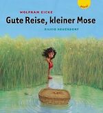 ISBN 9783522300315: Gute Reise, kleiner Mose