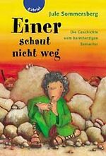 ISBN 9783522300353: Einer schaut nicht weg – Die Geschichte vom barmherzigen Samariter