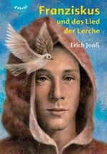 ISBN 9783522300384: Franziskus und das Lied der Lerche