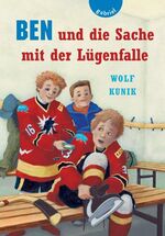 ISBN 9783522300933: Ben und die Sache mit der Lügenfalle