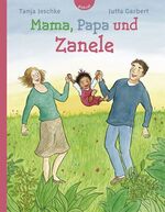 ISBN 9783522301152: Mama, Papa und Zanele