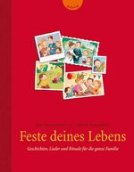 ISBN 9783522301220: Feste deines Lebens: Geschichten, Lieder und Rituale fÃ¼r die ganze Familie Sommersberg, Jule und Kraushaar, Sabine