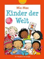 Mix-Max Kinder der Welt, Ein Klappbuch mit Spiegel