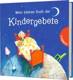 ISBN 9783522304863: Mein kleines Buch der Kindergebete