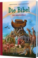 ISBN 9783522306737: Die Bibel. 365 Geschichten | Hochwertig ausgestattete Kinderbibel für Kinder ab 8 Jahren | Martin Polster | Buch | 400 S. | Deutsch | 2025 | Gabriel | EAN 9783522306737