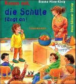 Komm mit, die Schule fängt an